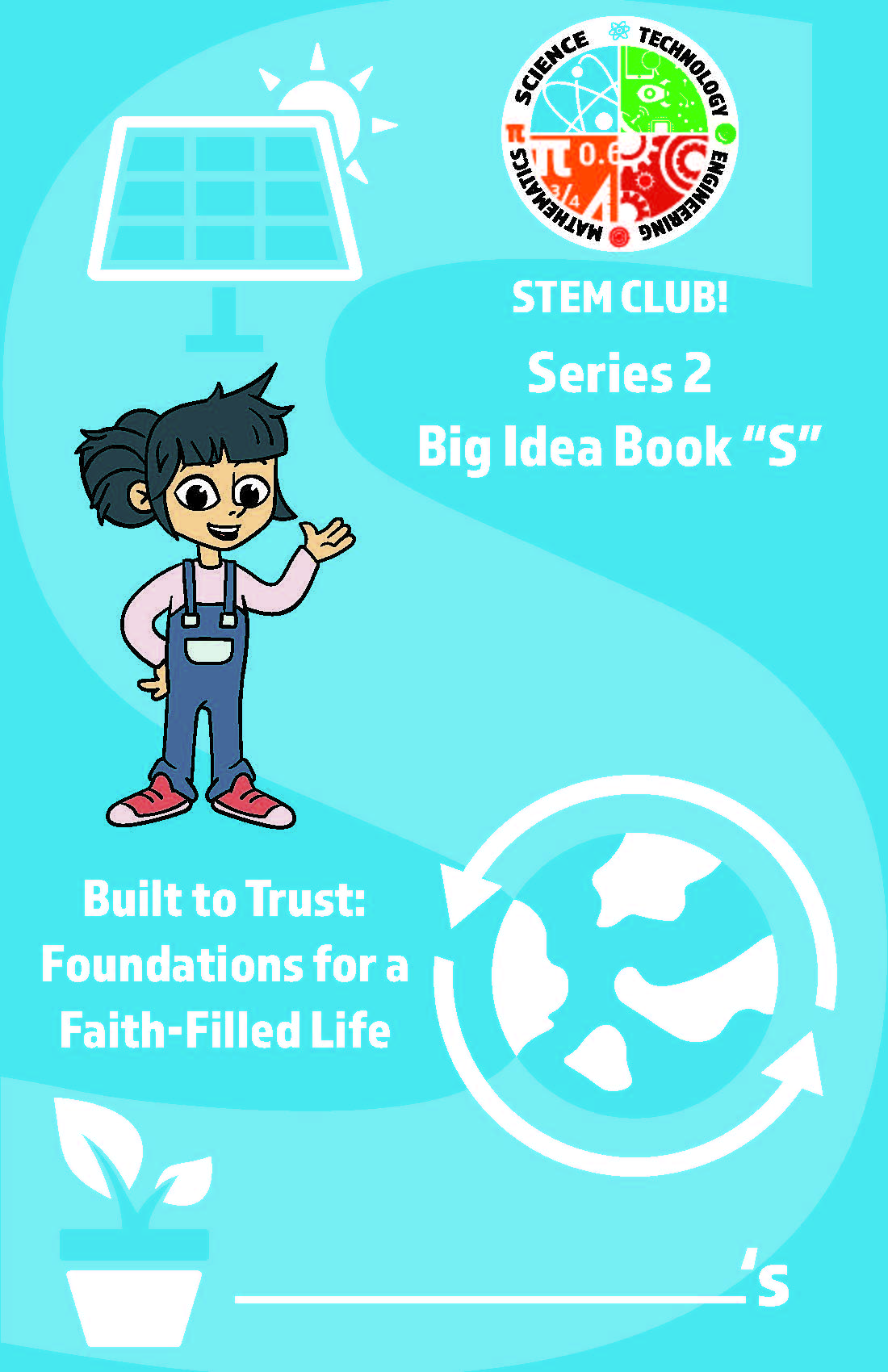 "Built to Trust" - Series 2 Book S