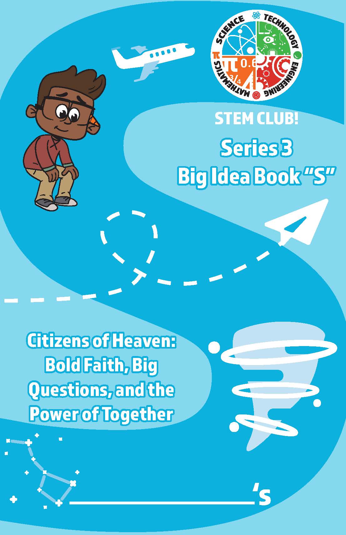 "Citizens of Heaven" - Series 3 Book S