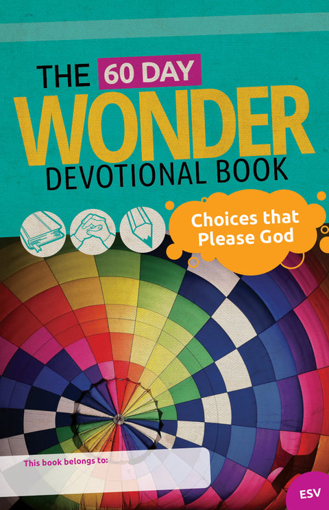 Book 5: "Choices that Please God"